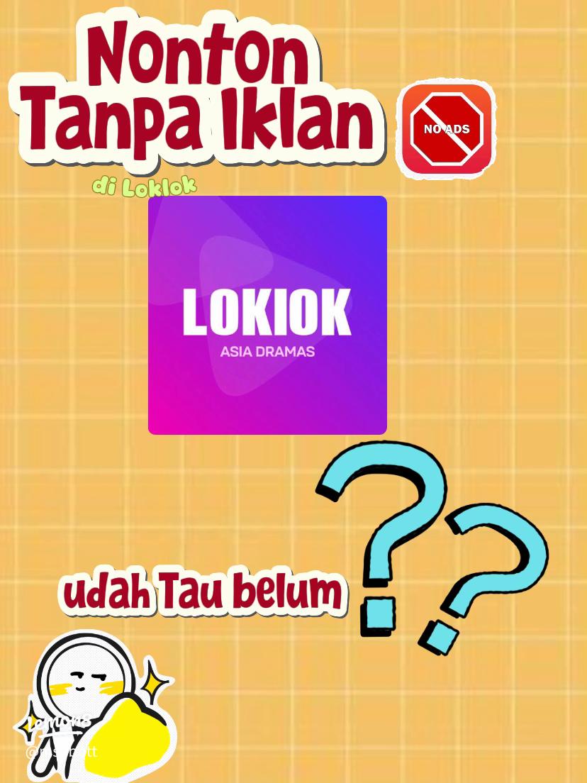Loklok: Cara Nonton Film & Drama dengan Mudah (Keuntungan, Cara Pakai & Risiko)