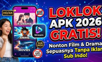 Aplikasi Loklok Trending! Dari Film Hollywood Sampai Anime Bisa Ditonton Gratis